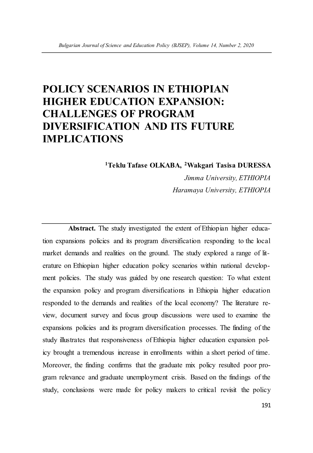 Policy Scenarios in Ethiopian Higher Education Expansion: Challenges of Program Diversification and Its Future Implications