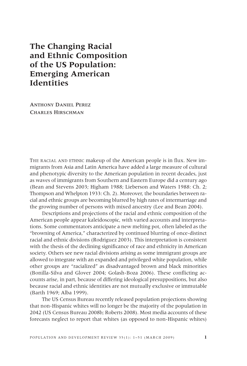 The Changing Racial and Ethnic Composition of the U.S. Population