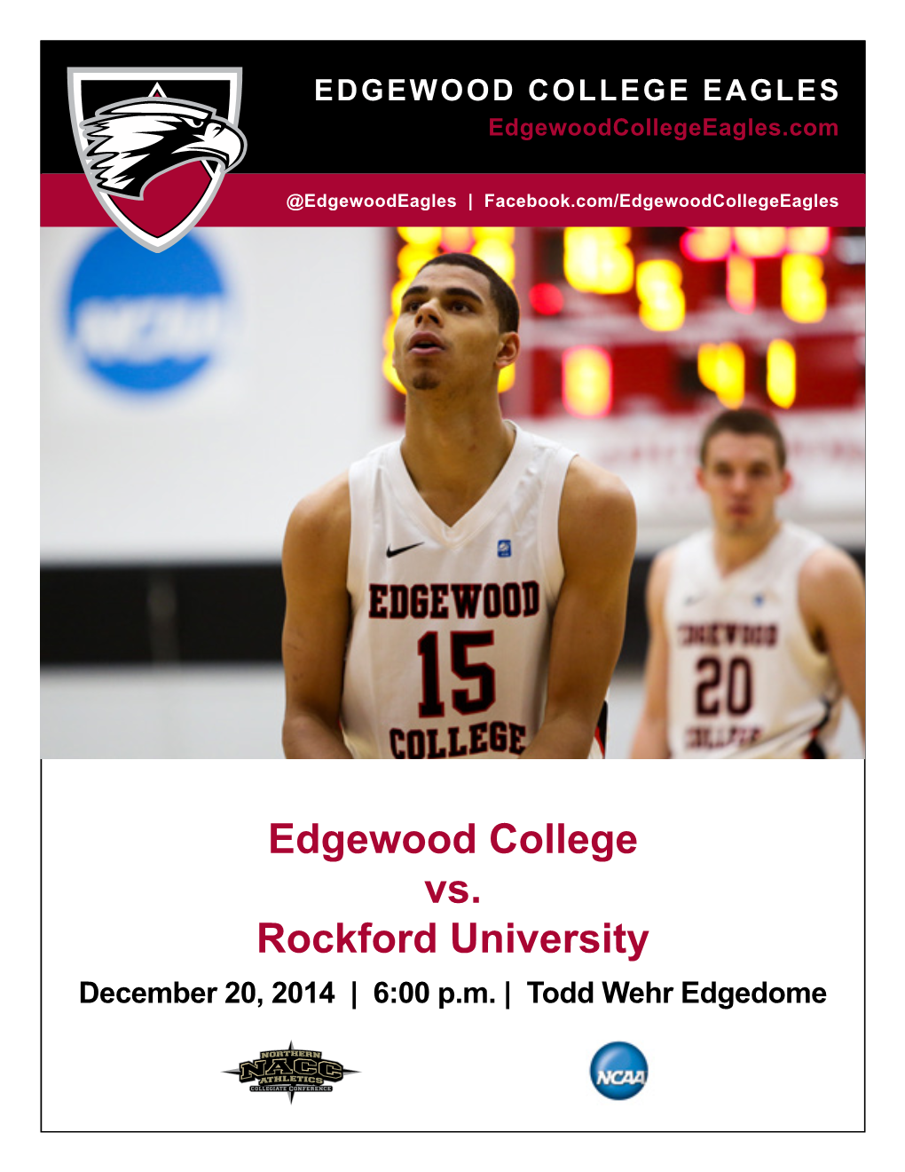 Edgewood College Vs. Rockford University December 20, 2014 | 6:00 P.M