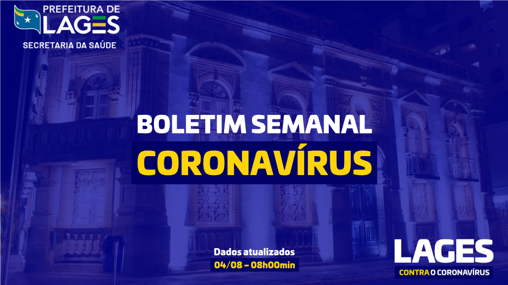 Boletim Semanal Coronavírus