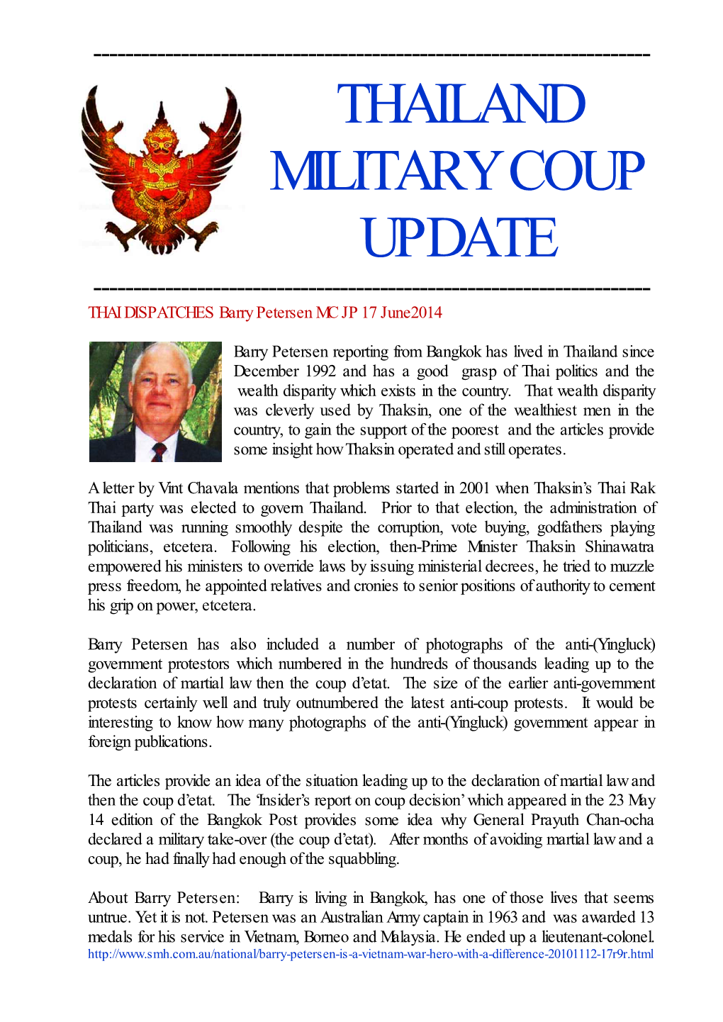 THAILAND MILITARY COUP UPDATE ------THAI DISPATCHES Barry Petersen MC JP 17 June2014