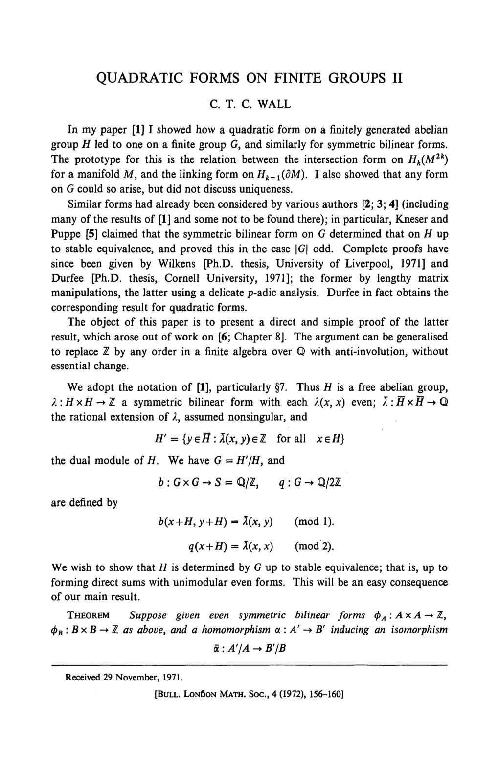 Quadratic Forms on Finite Groups Ii