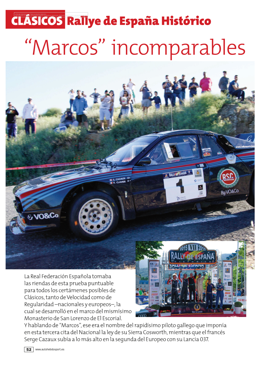 Rallye De España Histórico “Marcos” Incomparables