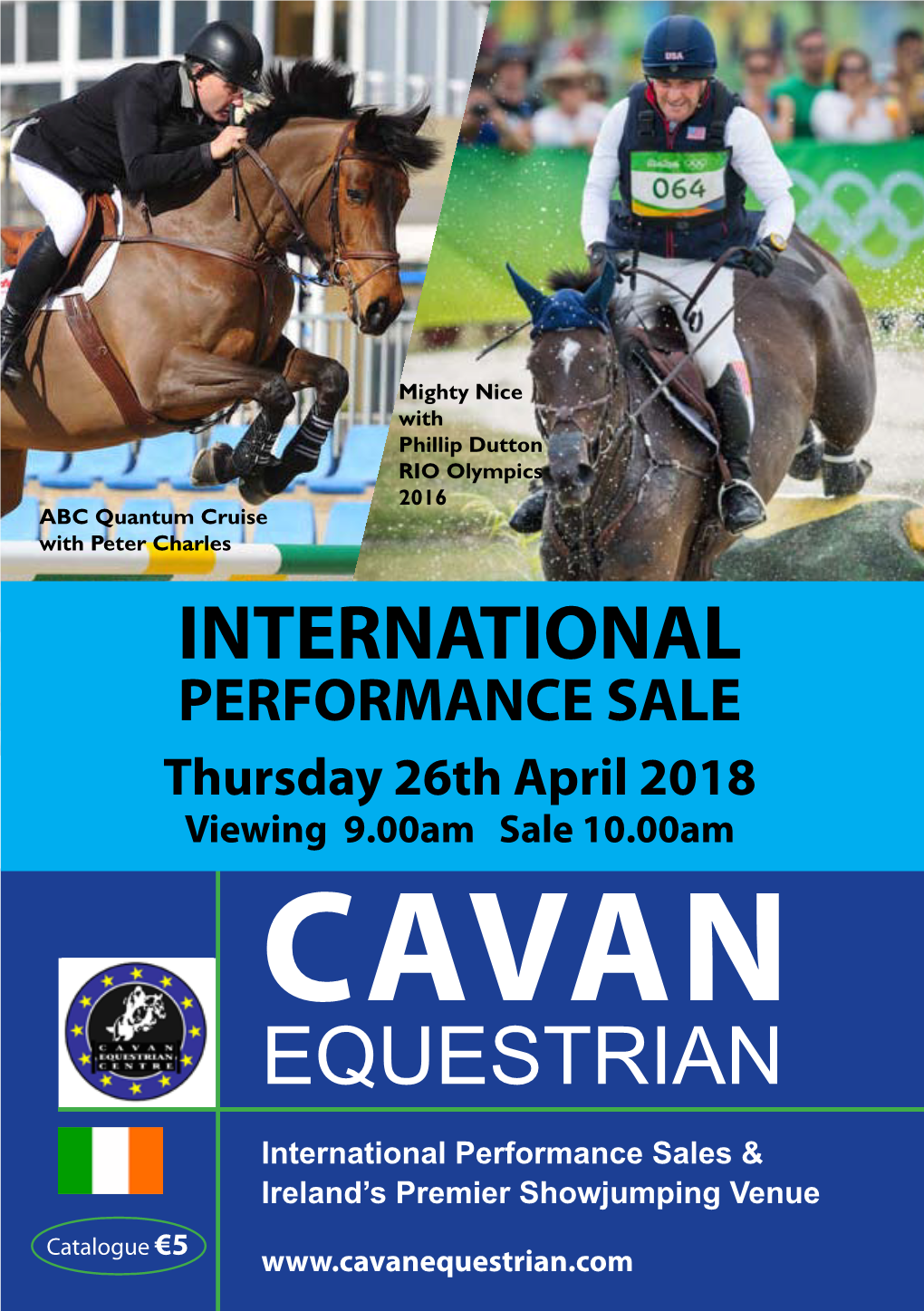 PERFORMANCE SALE Thursday 26Th April 2018 Viewing 9.00Am Sale 10.00Am CAVAN EQUESTRIAN