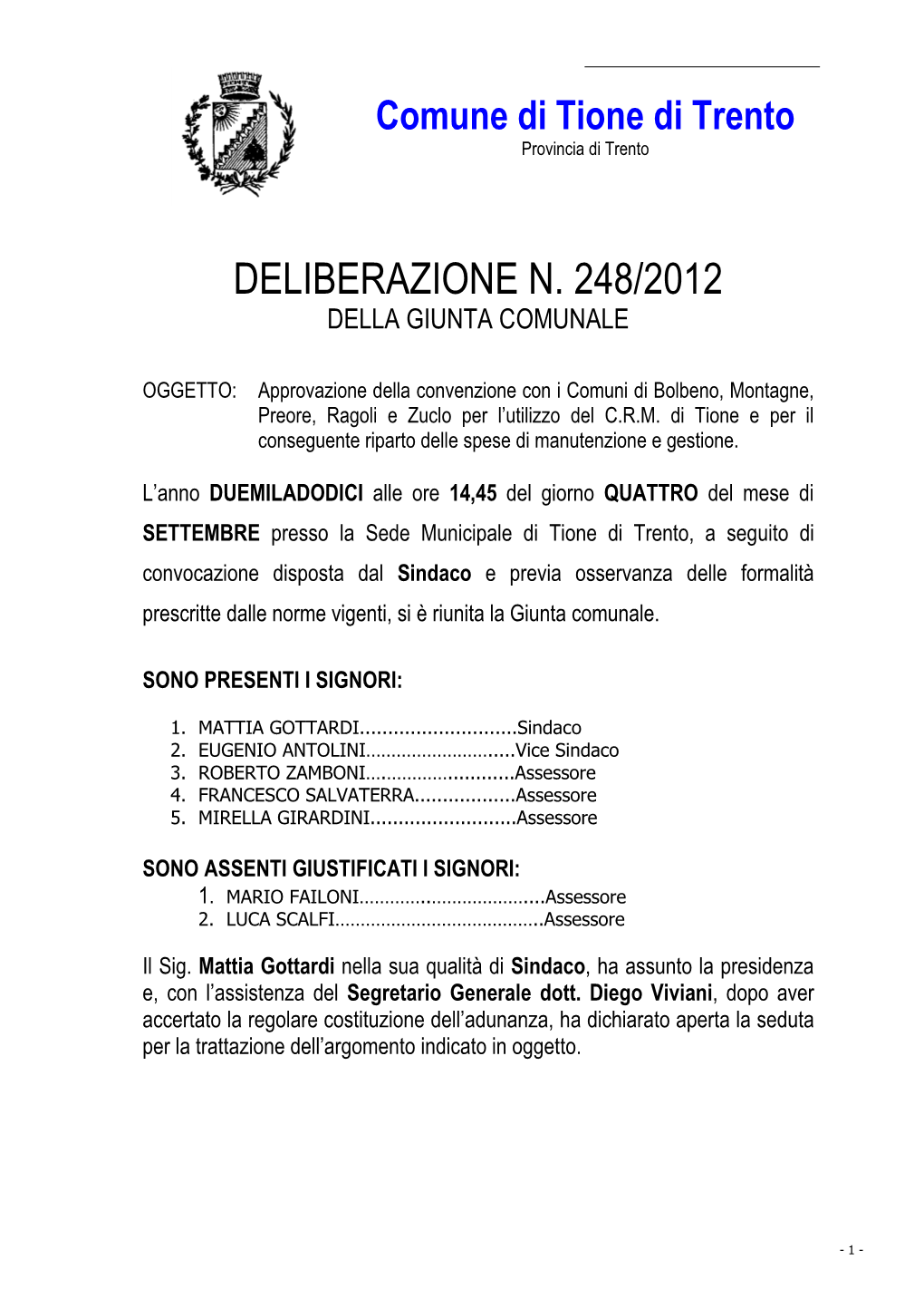 Deliberazione N. 248/2012 Della Giunta Comunale