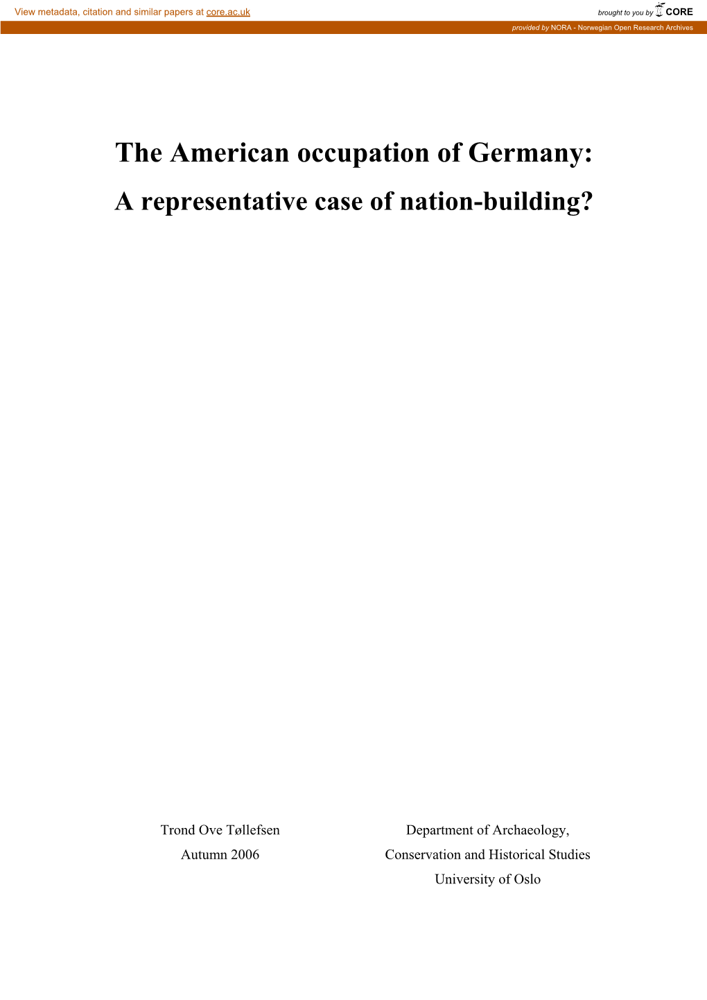 The American Occupation of Germany: a Representative Case of Nation-Building?