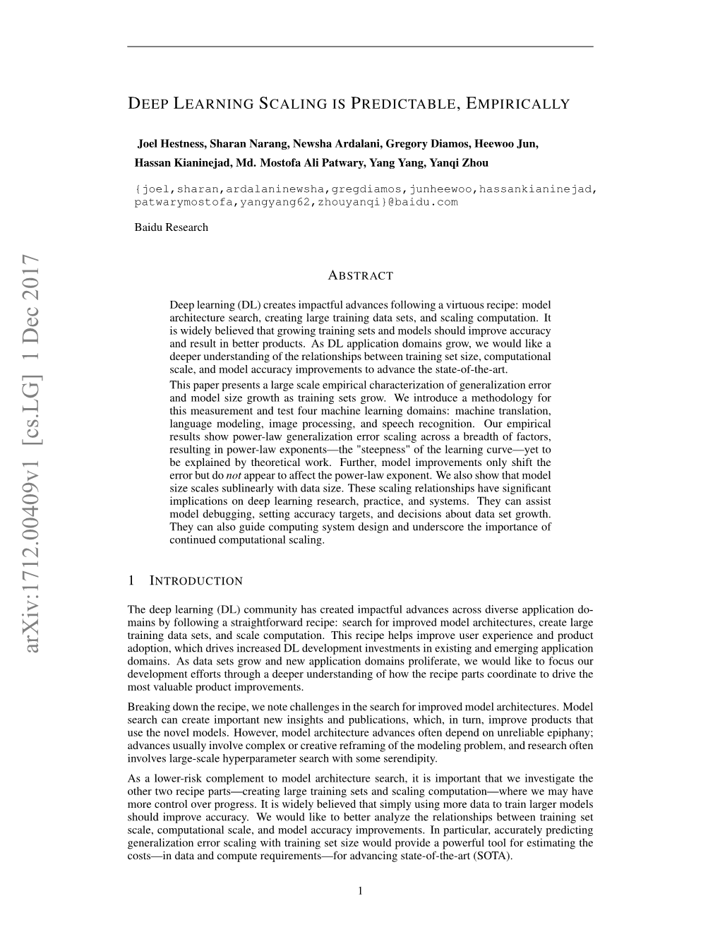 Arxiv:1712.00409V1 [Cs.LG] 1 Dec 2017 Adoption, Which Drives Increased DL Development Investments in Existing and Emerging Application Domains