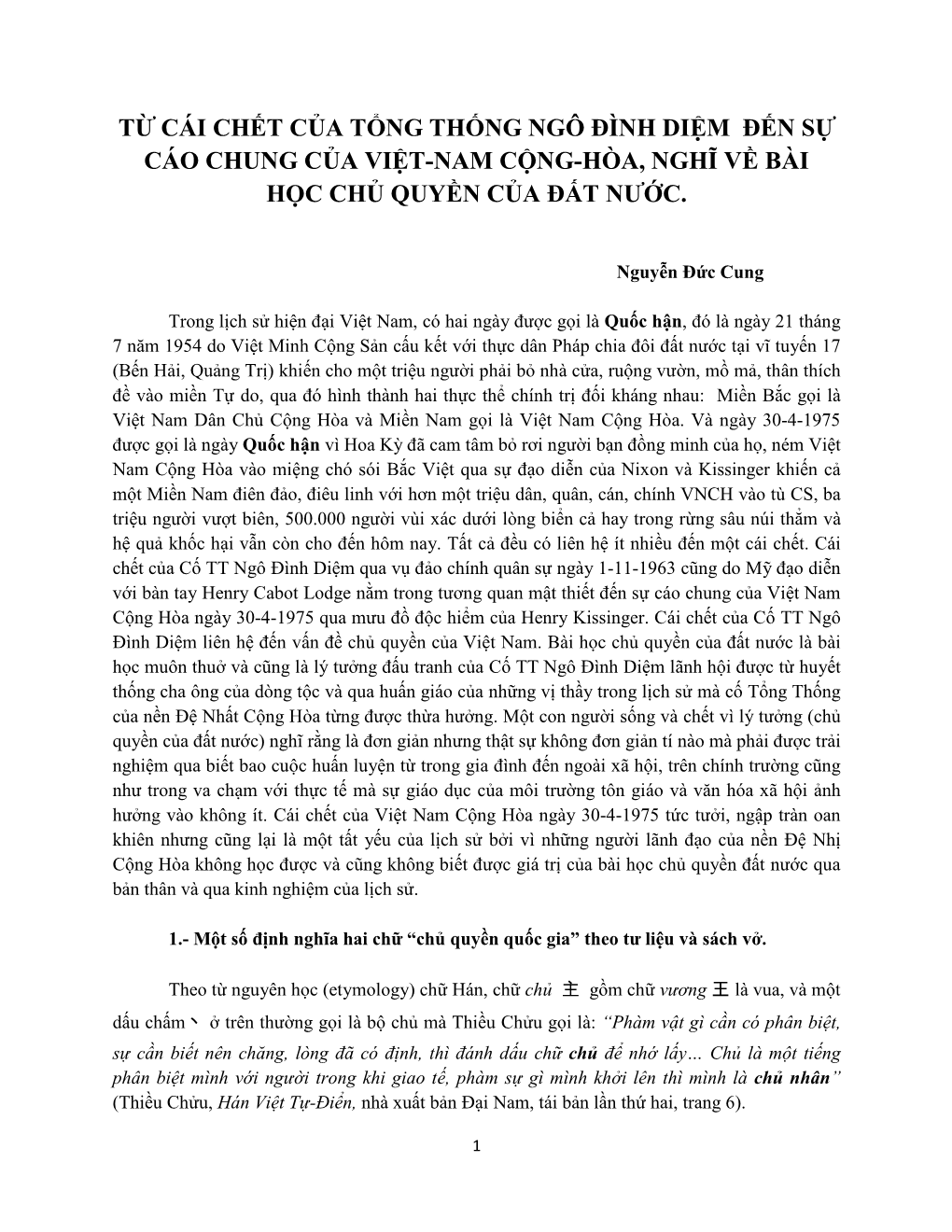 Từ Cái Chết Của Tổng Thống Ngô Đình Diệm Đến Sự Cáo Chung Của Việt-Nam Cộng-Hòa, Nghĩ Về Bài Học Chủ Quyền Của Đất Nước