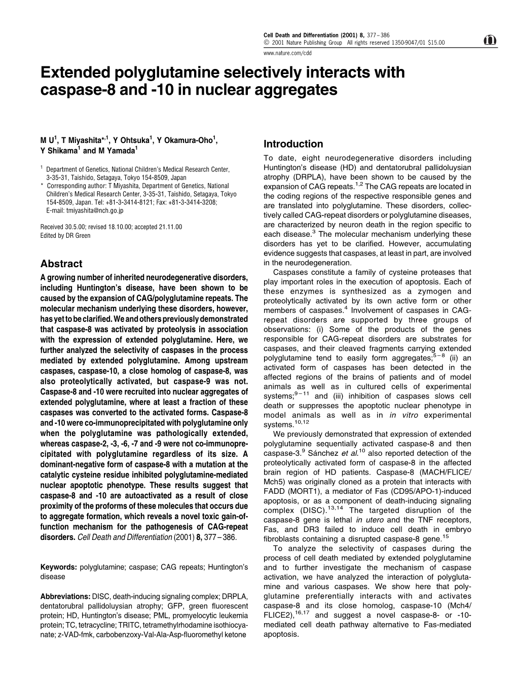 Extended Polyglutamine Selectively Interacts with Caspase-8 and -10 in Nuclear Aggregates