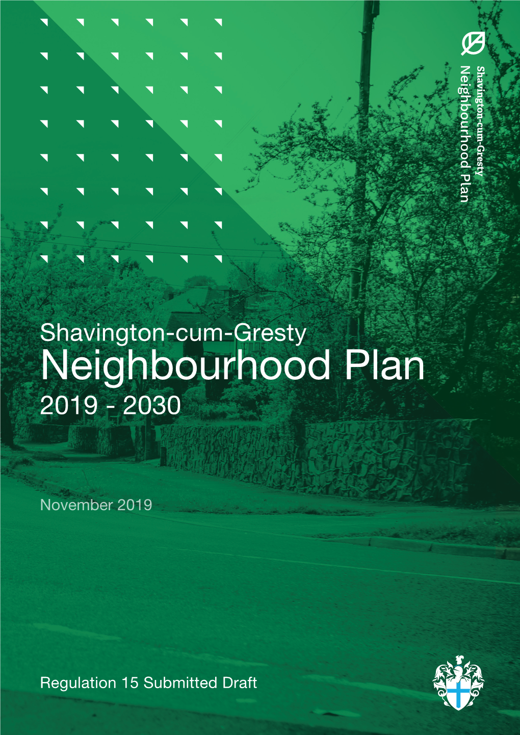 Neighbourhood Plan Shavington-Cum-Gresty Neighbourhood Plan Neighbourhood