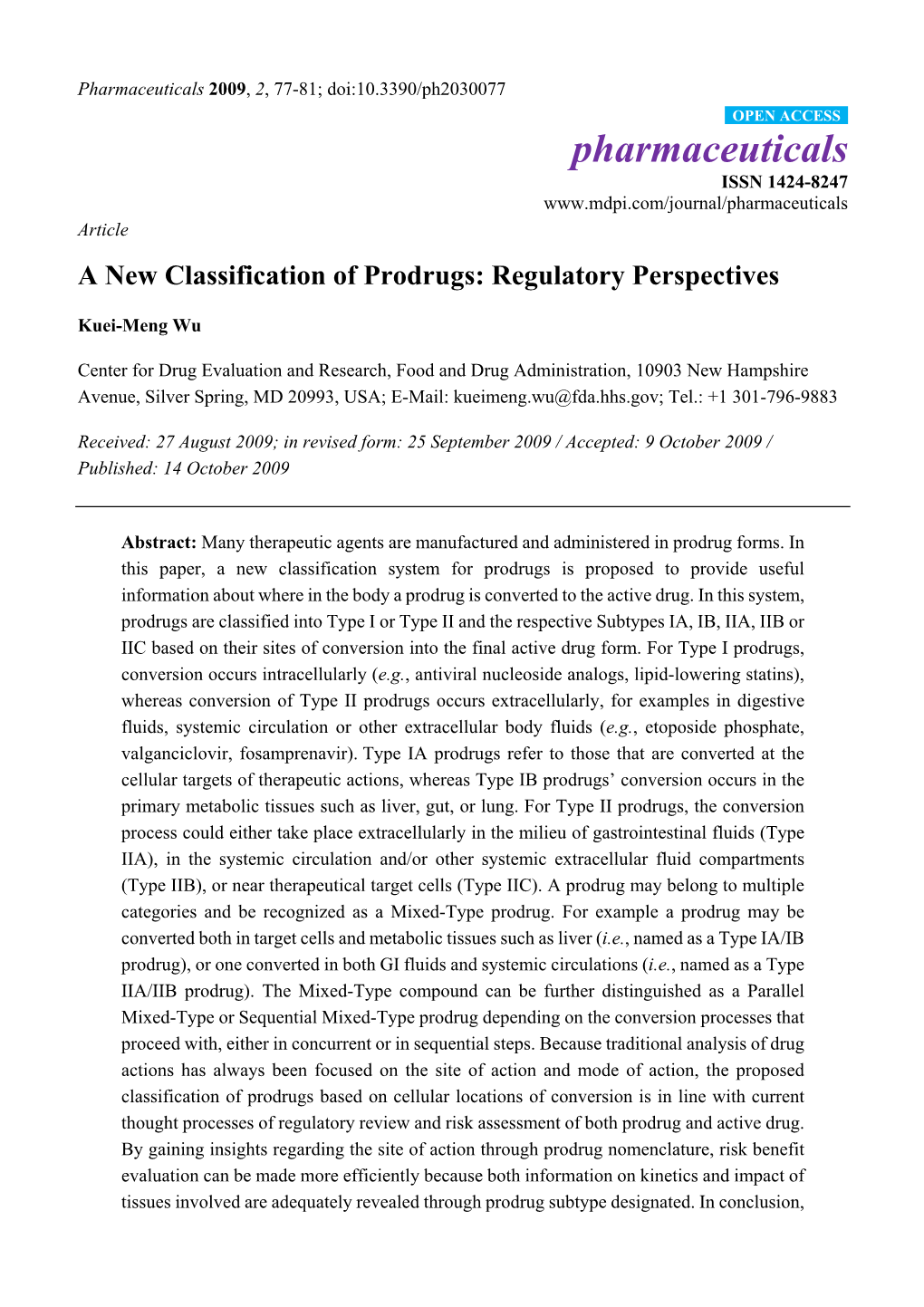 A New Classification of Prodrugs: Regulatory Perspectives