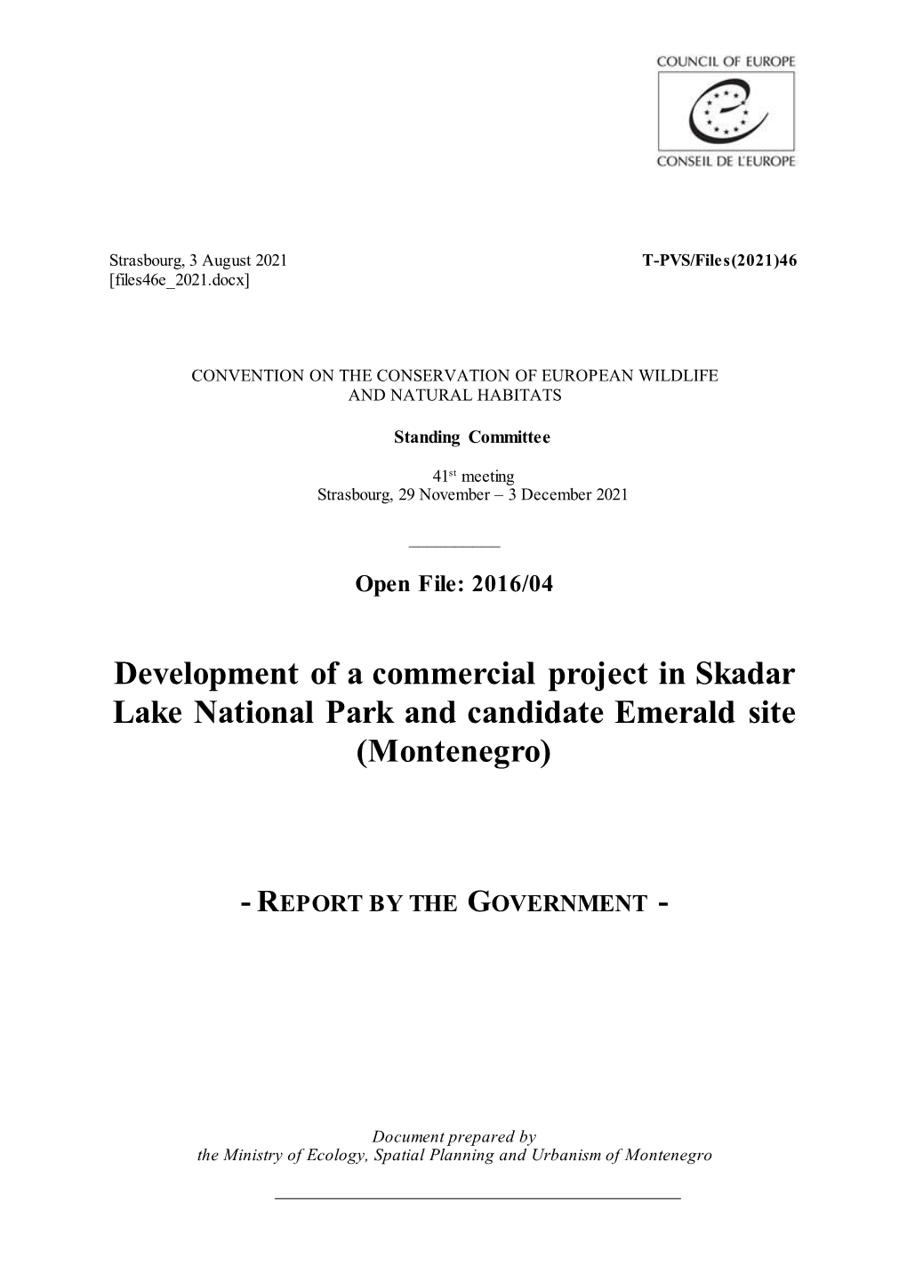 Development of a Commercial Project in Skadar Lake National Park and Candidate Emerald Site (Montenegro)