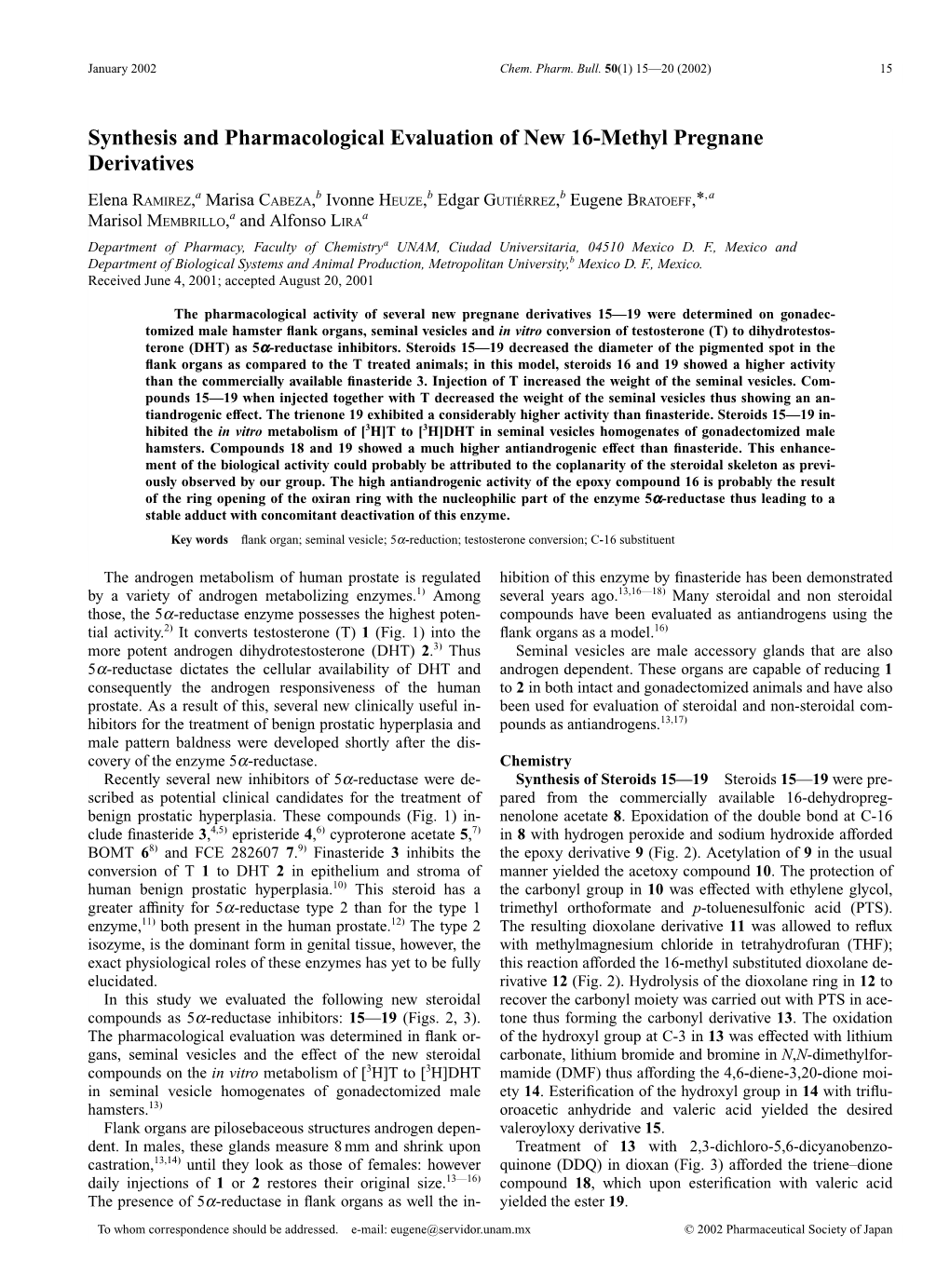 Synthesis and Pharmacological Evaluation of New 16-Methyl Pregnane Derivatives