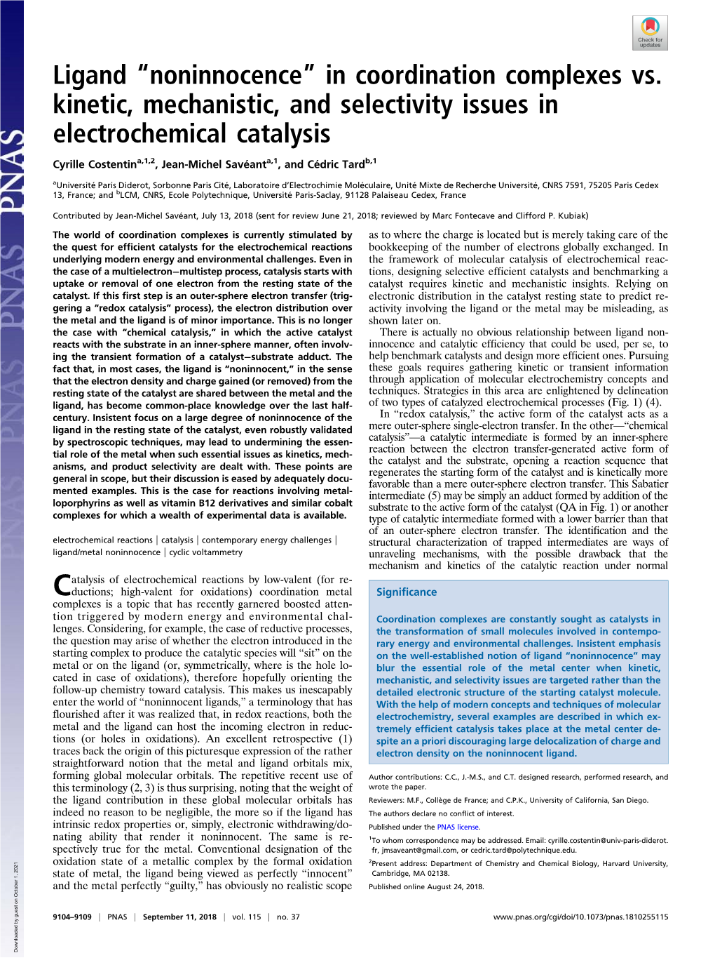 Ligand “Noninnocence” in Coordination Complexes Vs. Kinetic, Mechanistic, and Selectivity Issues in Electrochemical Catalysis