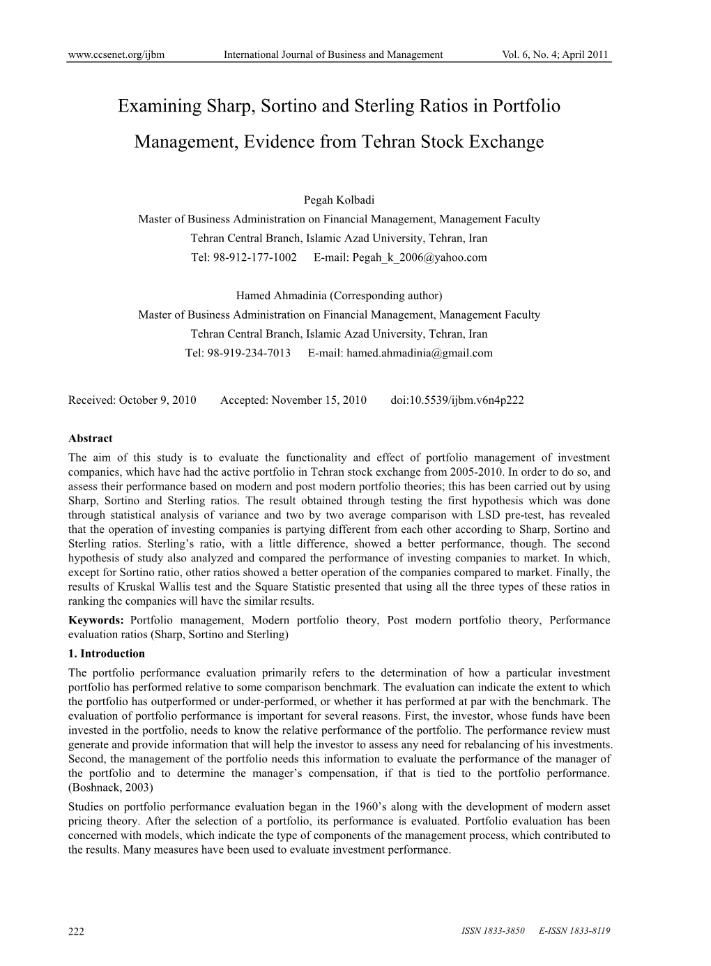 Examining Sharp, Sortino and Sterling Ratios in Portfolio Management, Evidence from Tehran Stock Exchange