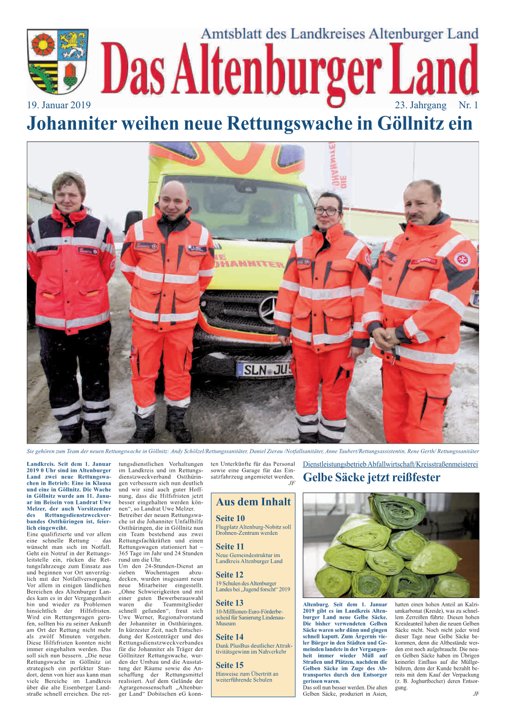 Johanniter Weihen Neue Rettungswache in Göllnitz Ein