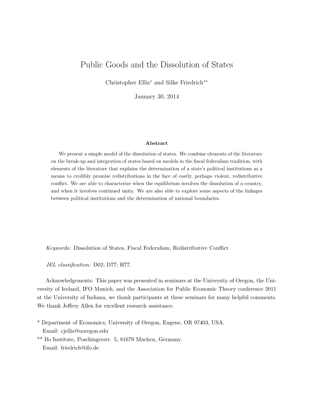 Public Goods and the Dissolution of States
