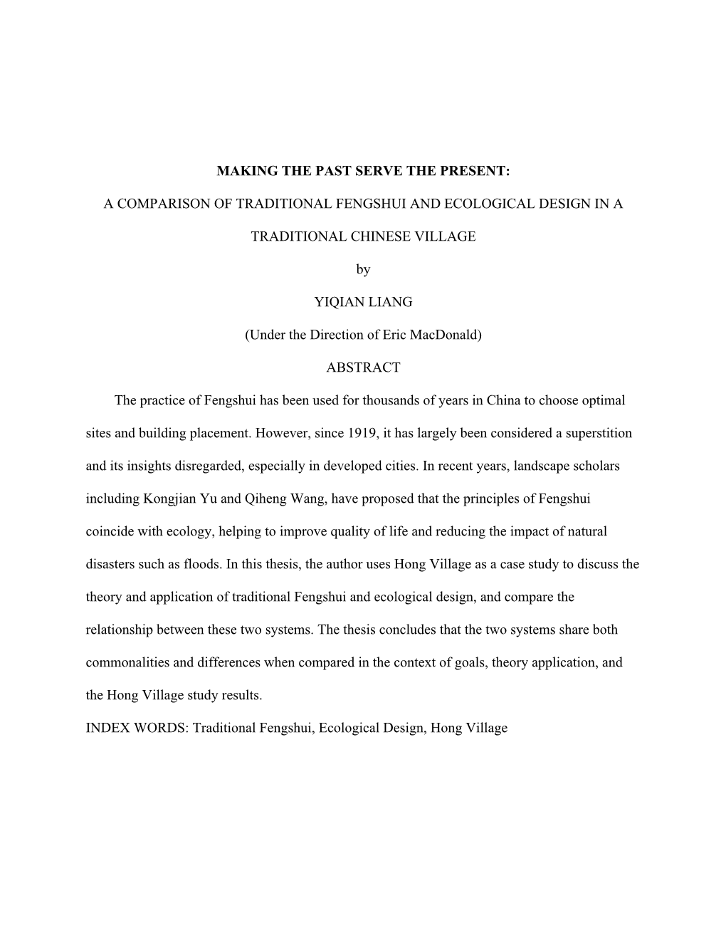 A Comparison of Traditional Fengshui and Ecological Design in A