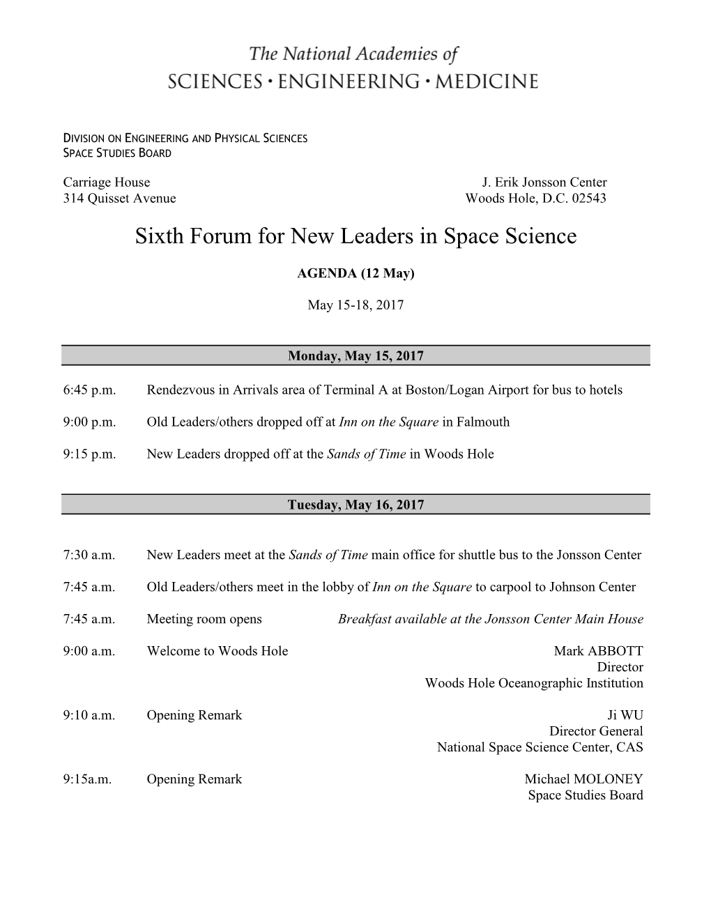 Sixth Forum for New Leaders in Space Science