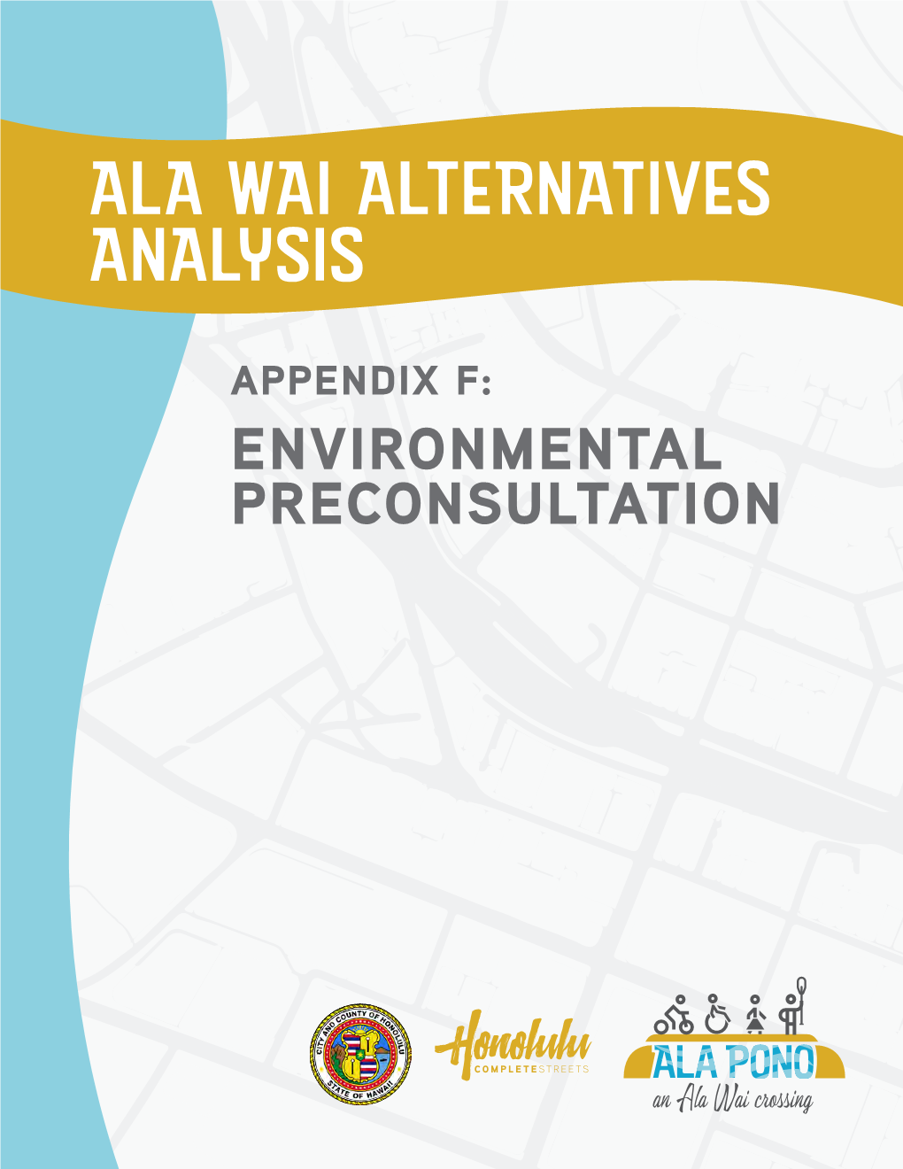 Ala Wai Alternatives Analysis