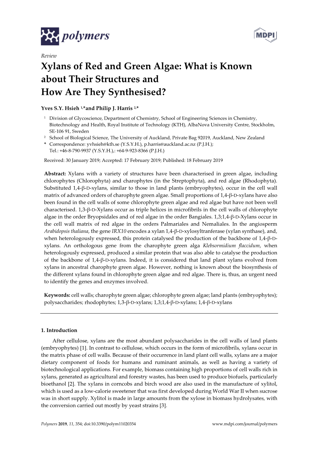 Xylans of Red and Green Algae: What Is Known About Their Structures and How Are They Synthesised?