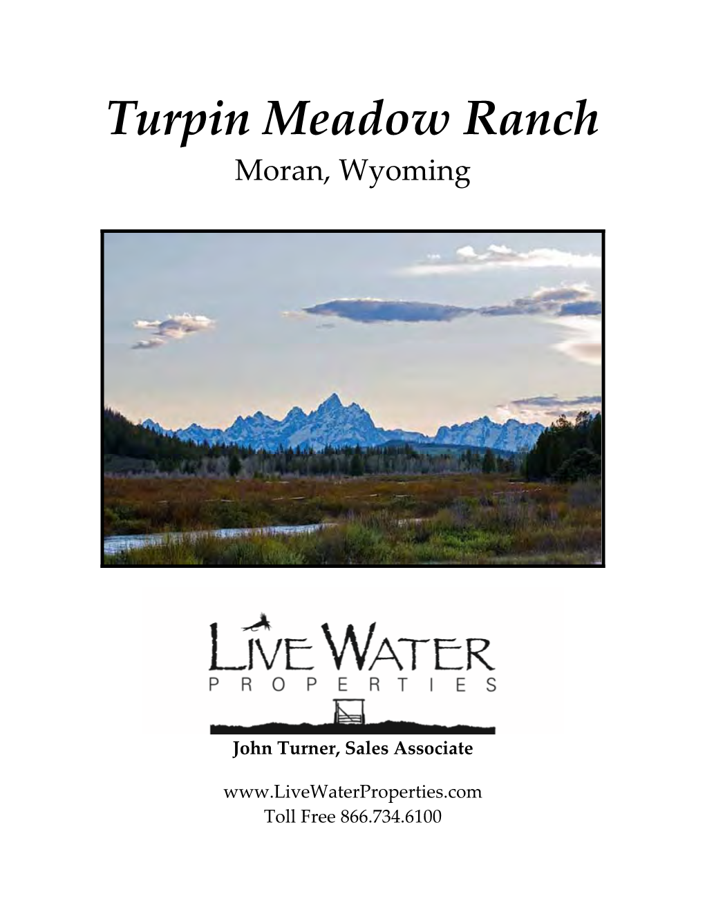 Turpin Meadow Ranch Moran, Wyoming