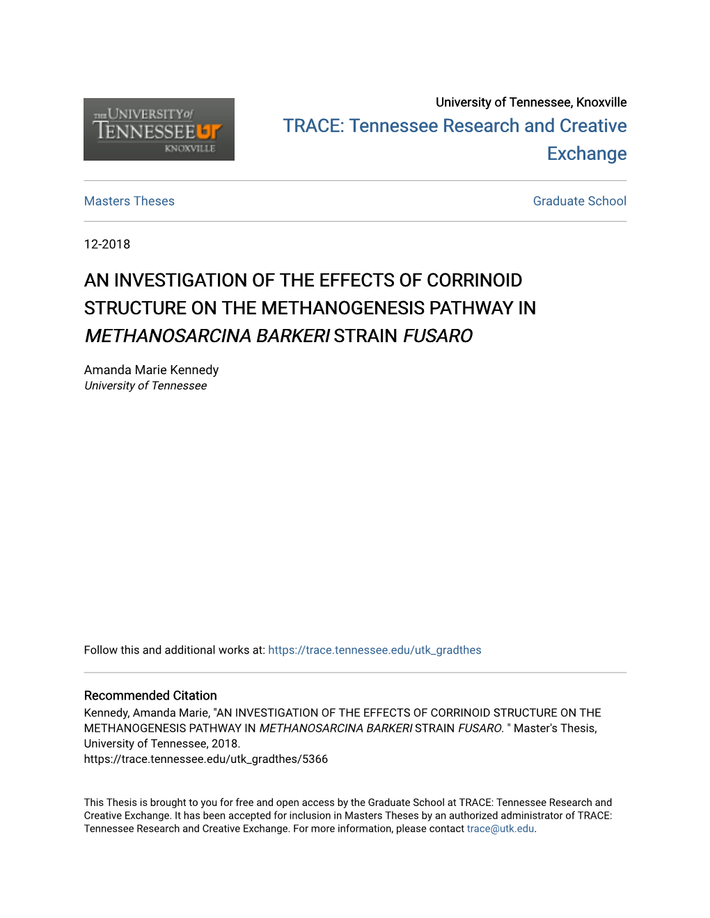 An Investigation of the Effects of Corrinoid Structure on the Methanogenesis Pathway in Methanosarcina Barkeri Strain Fusaro
