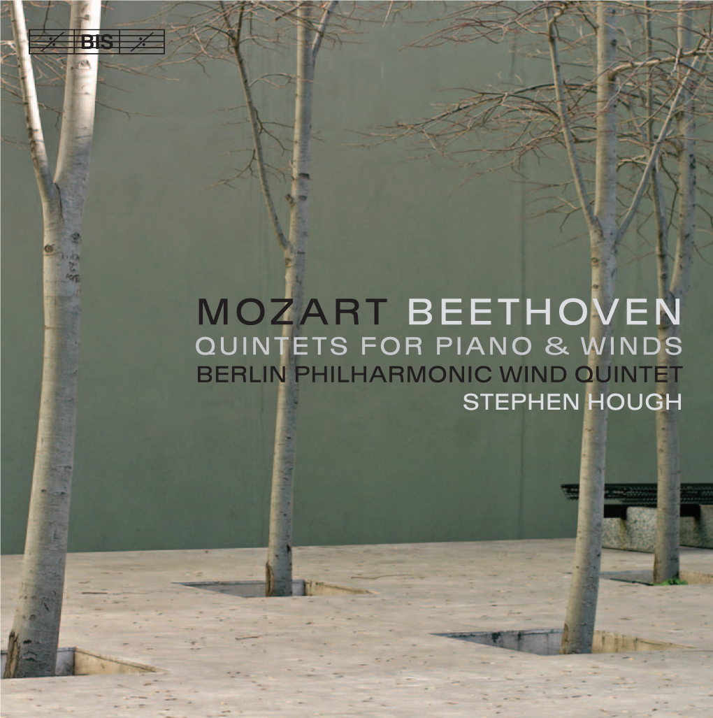 Mozart Beethoven Quintets for Piano & Winds Berlin Philharmonic Wind Quintet Stephen Hough