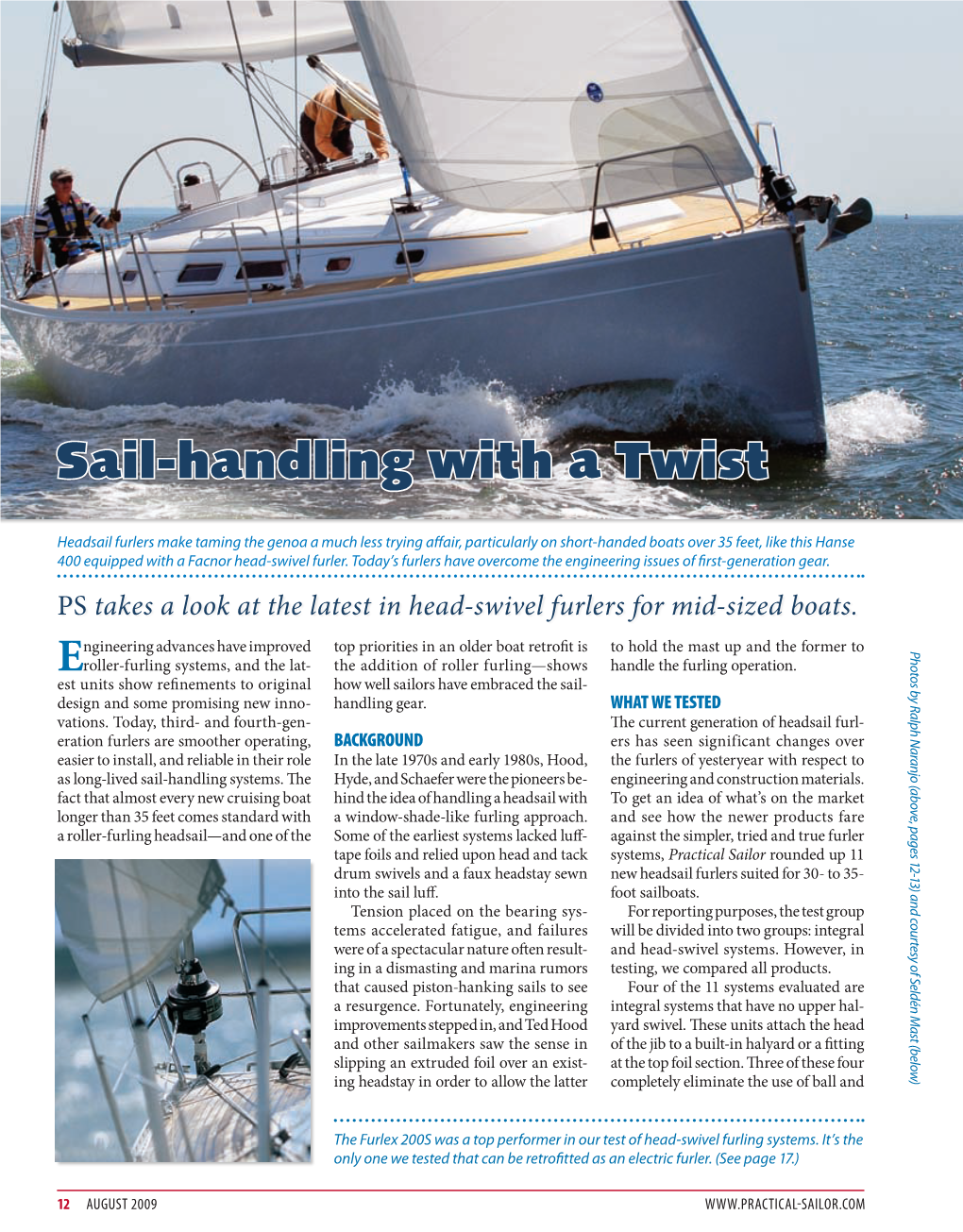 Sail-Handling with a Twist