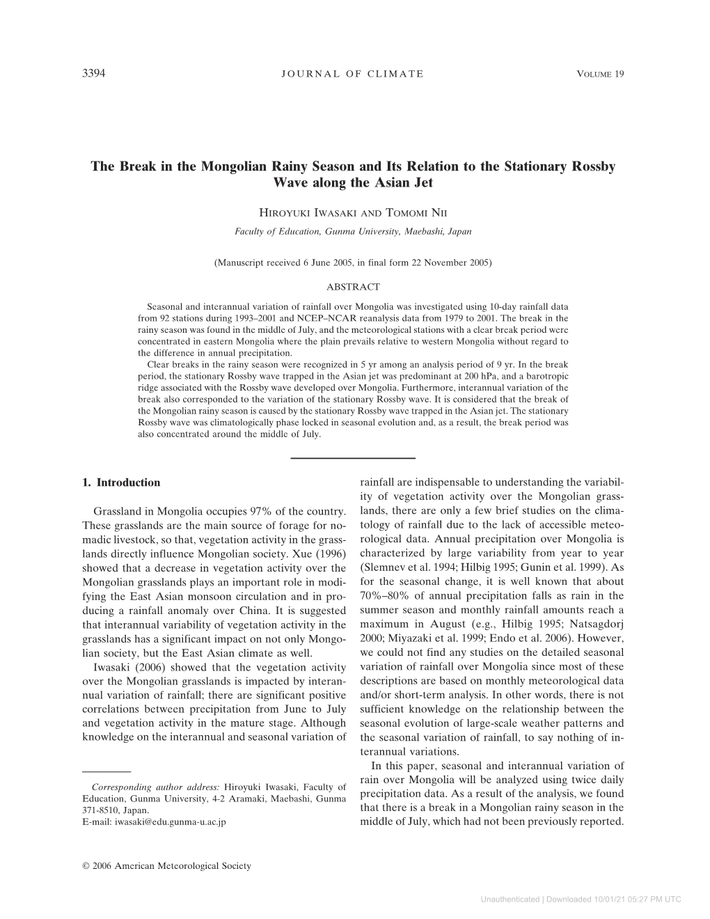 The Break in the Mongolian Rainy Season and Its Relation to the Stationary Rossby Wave Along the Asian Jet