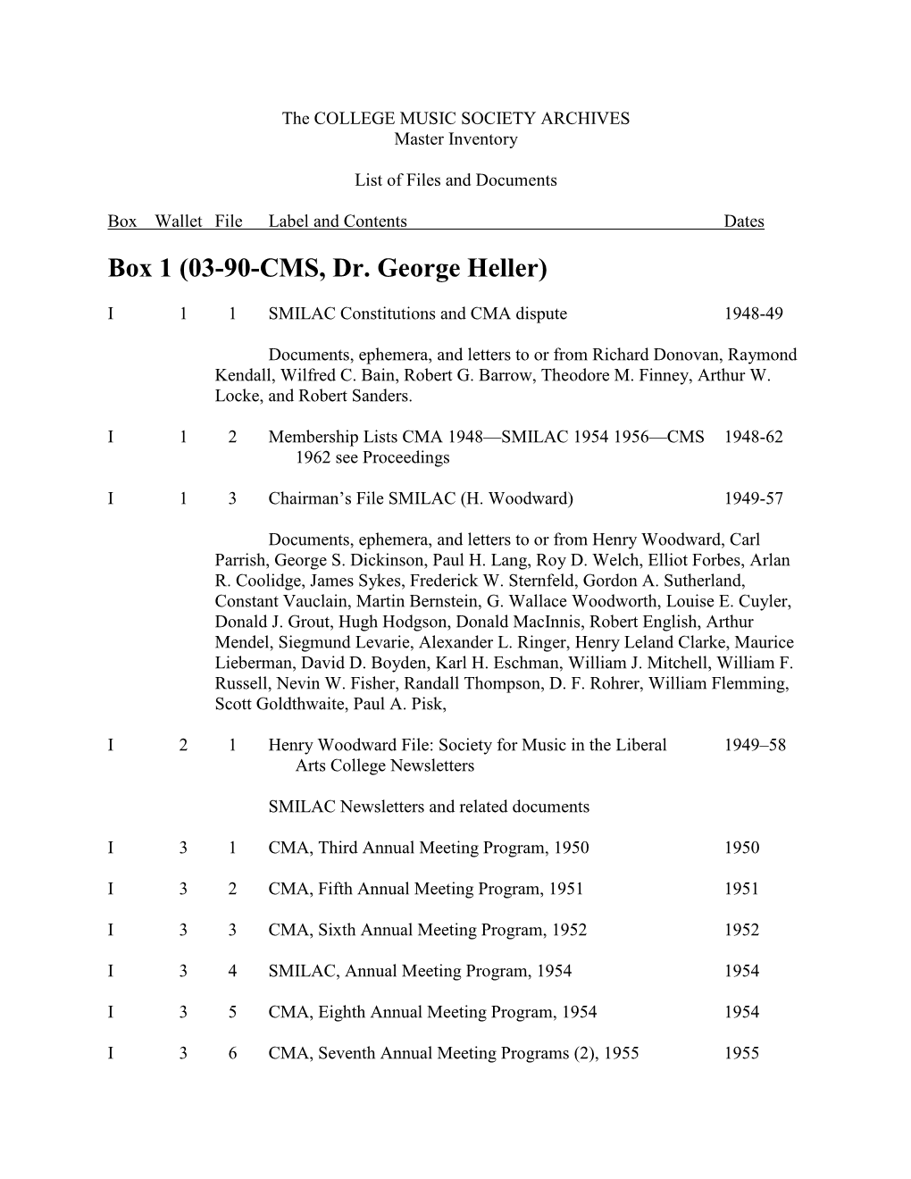 The COLLEGE MUSIC SOCIETY ARCHIVES Master Inventory