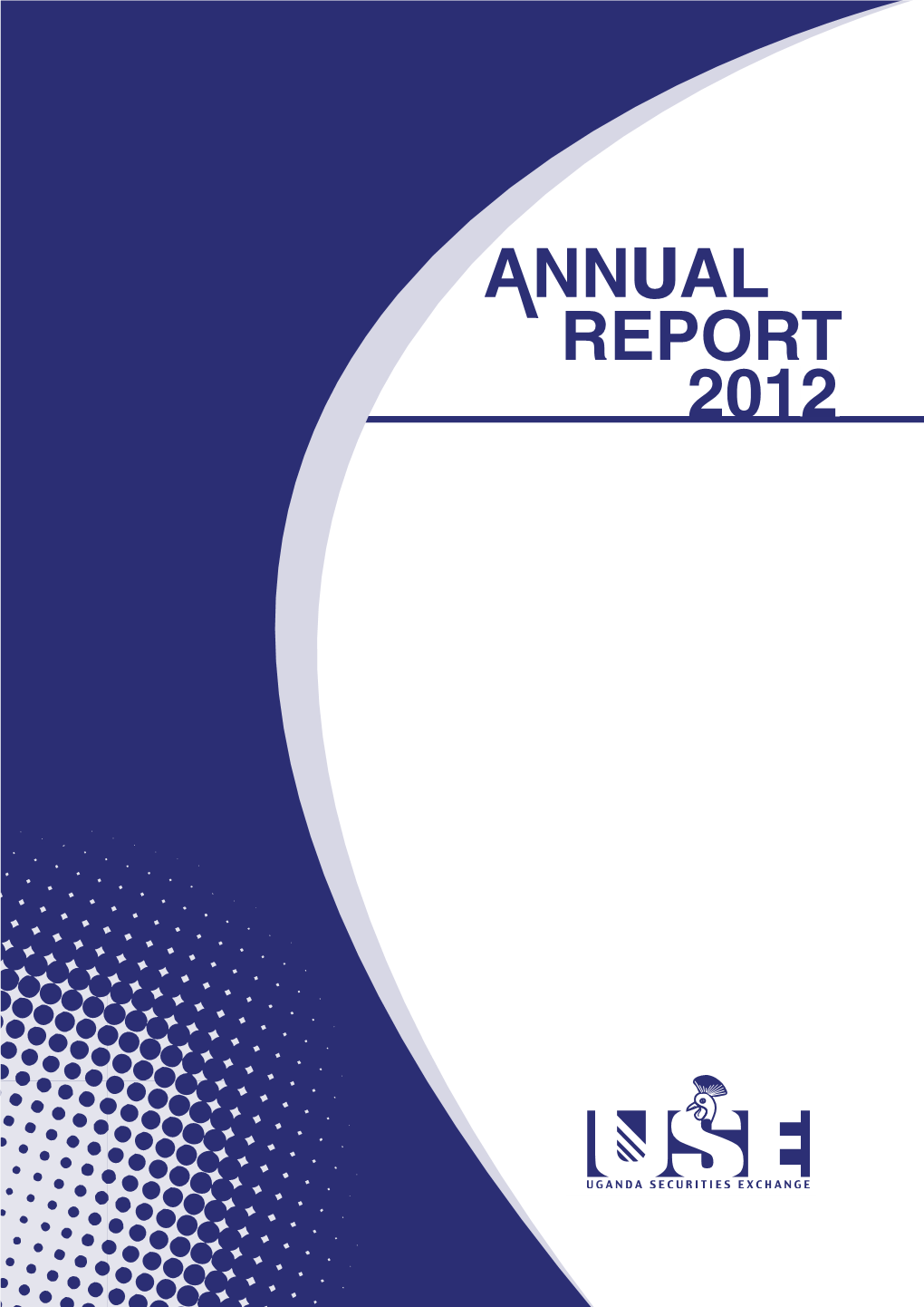 REPORT 20132 Listing of Uganda Security Exchange at Kampala Serena Hotel
