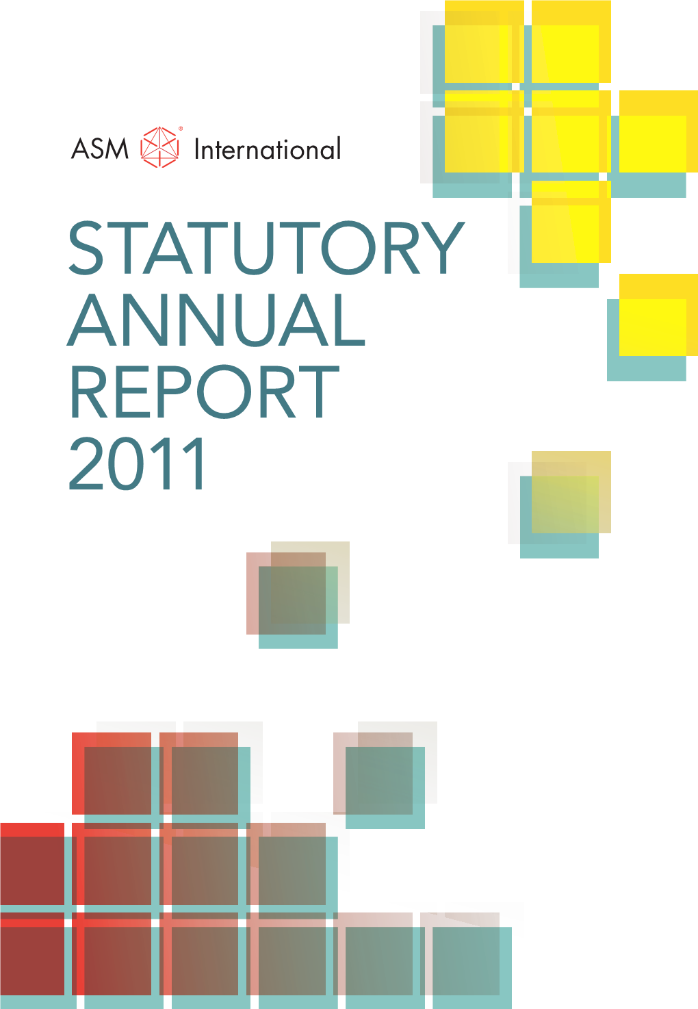 Statutory Annual Report 2011 Statutory Annual Report
