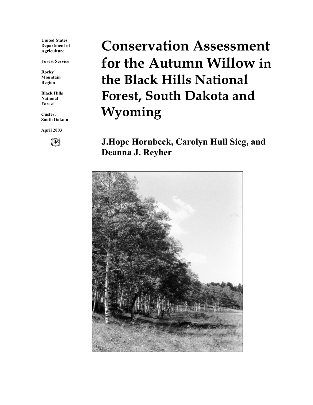 Conservation Assessment for the Autumn Willow in the Black Hills