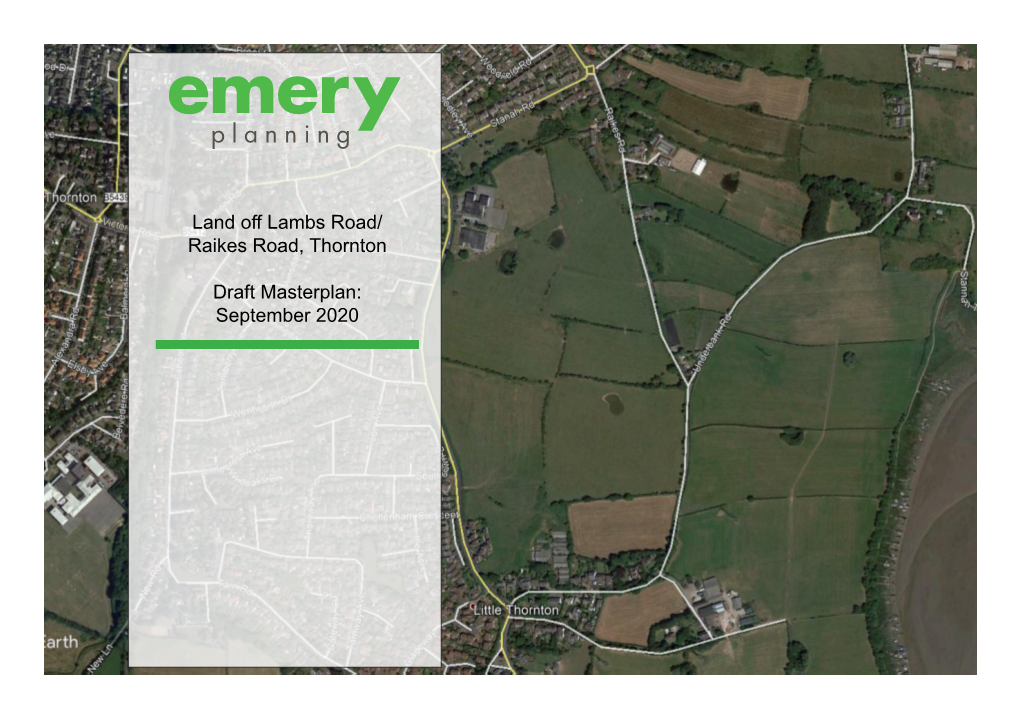 Land Off Lambs Road/ Raikes Road, Thornton Draft Masterplan