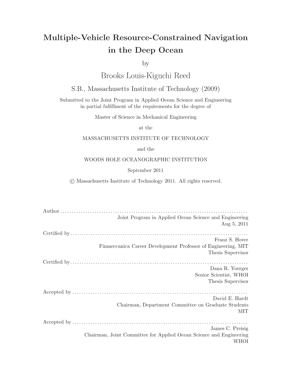 Multiple-Vehicle Resource-Constrained Navigation in the Deep Ocean Brooks Louis-Kiguchi Reed