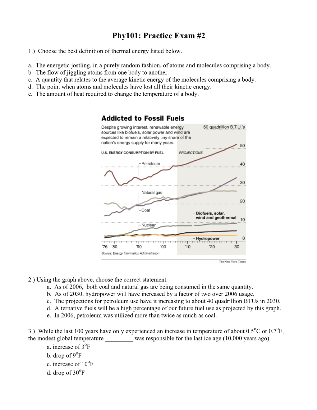 Phy101: Practice Exam #2