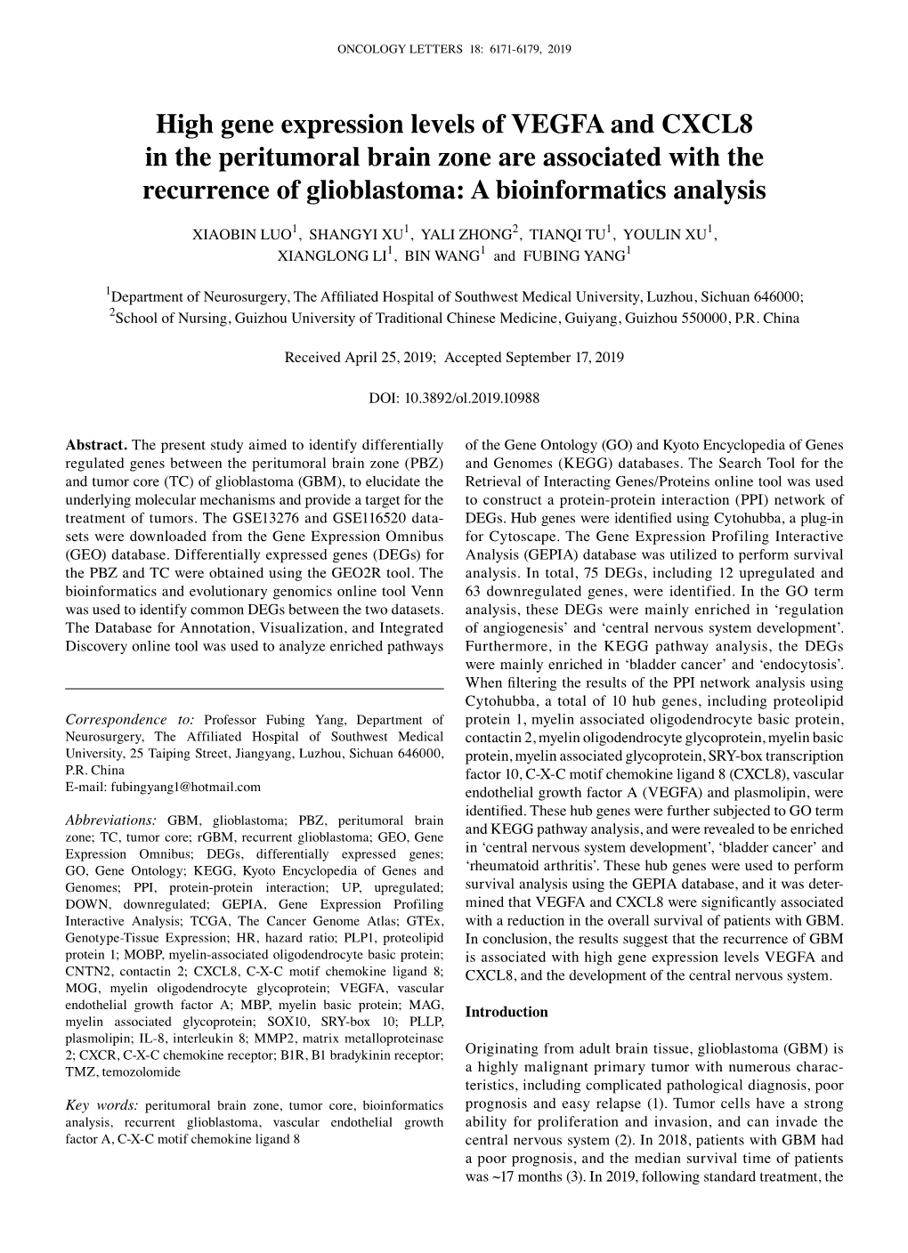 High Gene Expression Levels of VEGFA and CXCL8 in the Peritumoral Brain Zone Are Associated with the Recurrence of Glioblastoma: a Bioinformatics Analysis