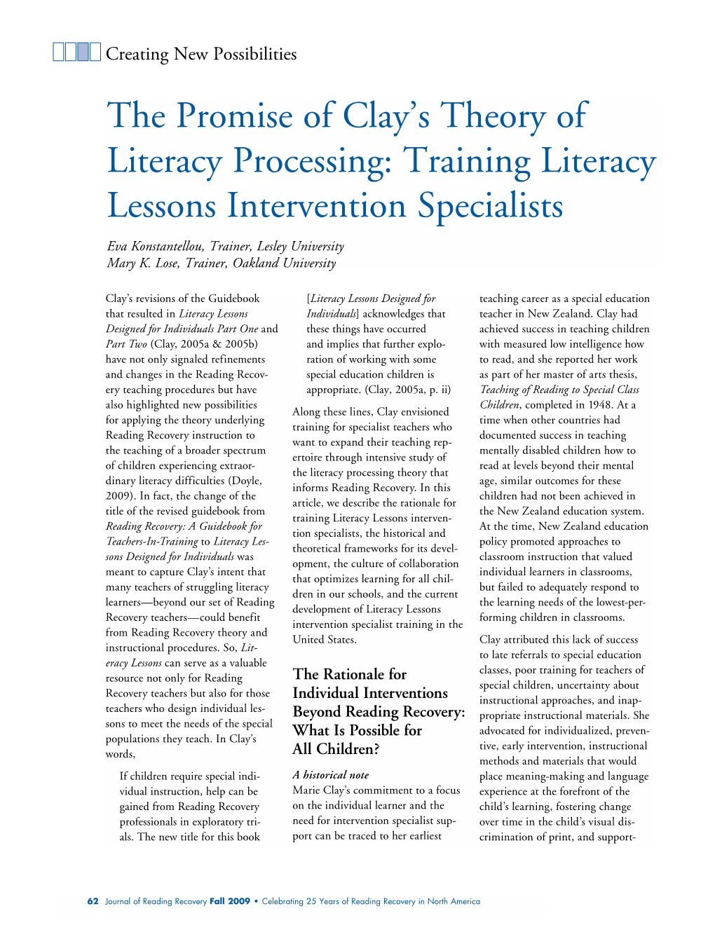 The Promise of Clay's Theory of Literacy Processing: Training Literacy Lessons Intervention Specialists