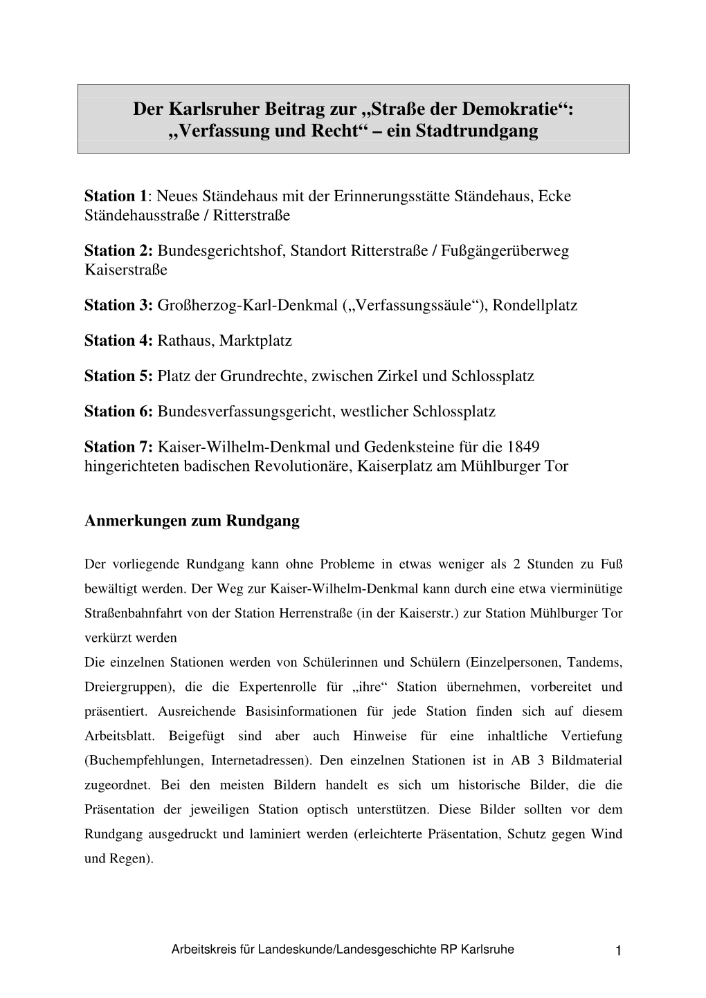 Der Karlsruher Beitrag Zur „Straße Der Demokratie“: „Verfassung Und Recht“ – Ein Stadtrundgang