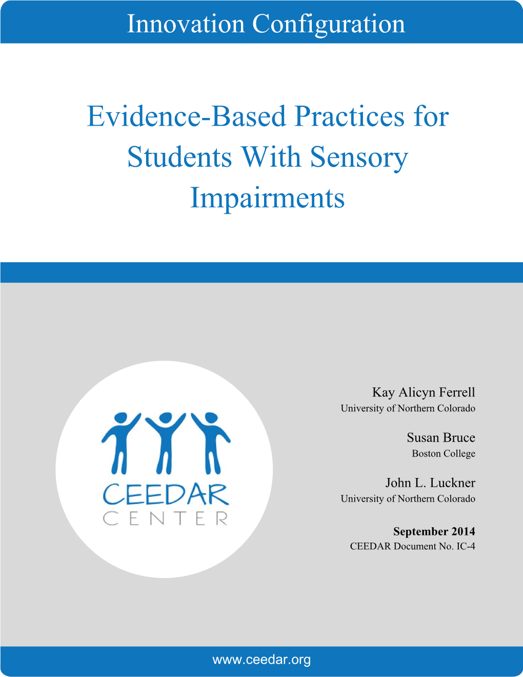 Evidence-Based Practices for Students with Sensory Impairments (Document No