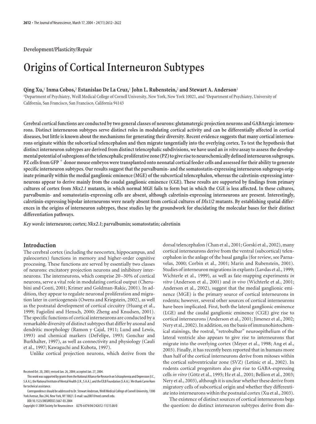 Origins of Cortical Interneuron Subtypes