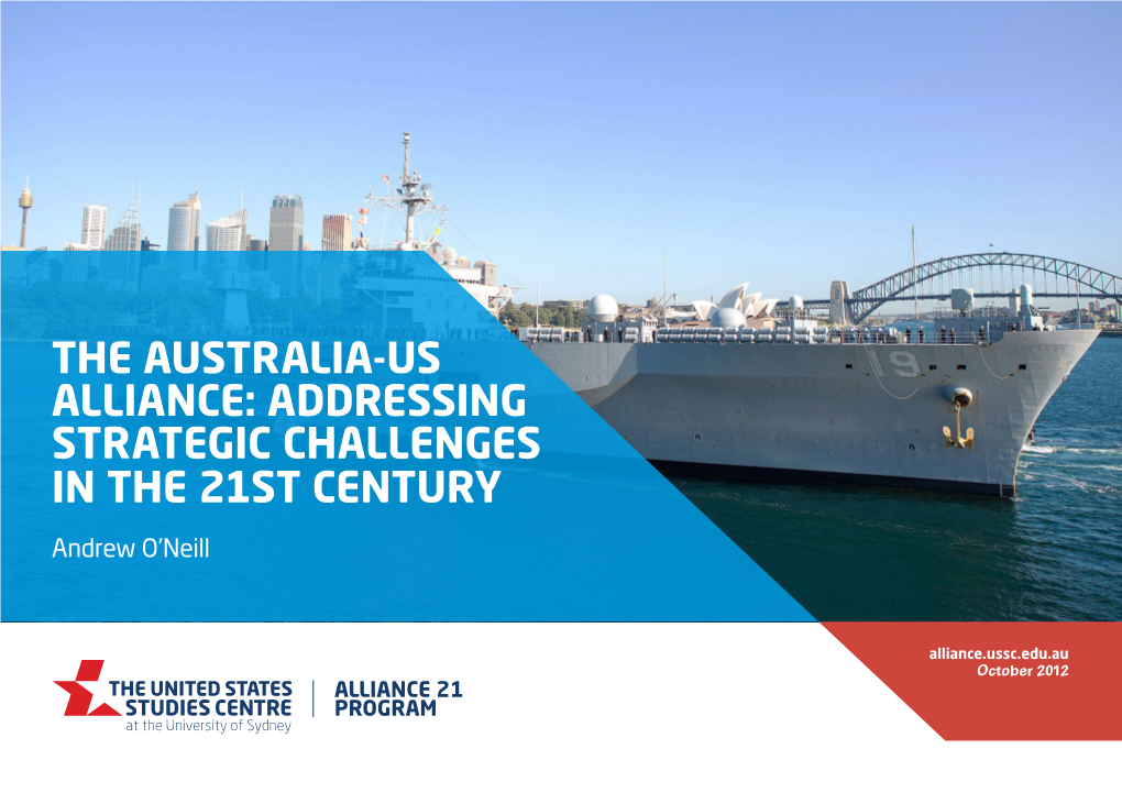 The Australia-Us Alliance: Addressing Strategic Challenges in the 21St Century