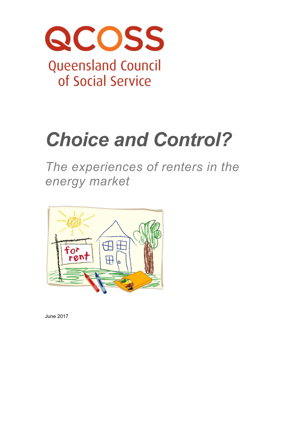 Choice And Control - The Experience Of Renters In The Energy Market