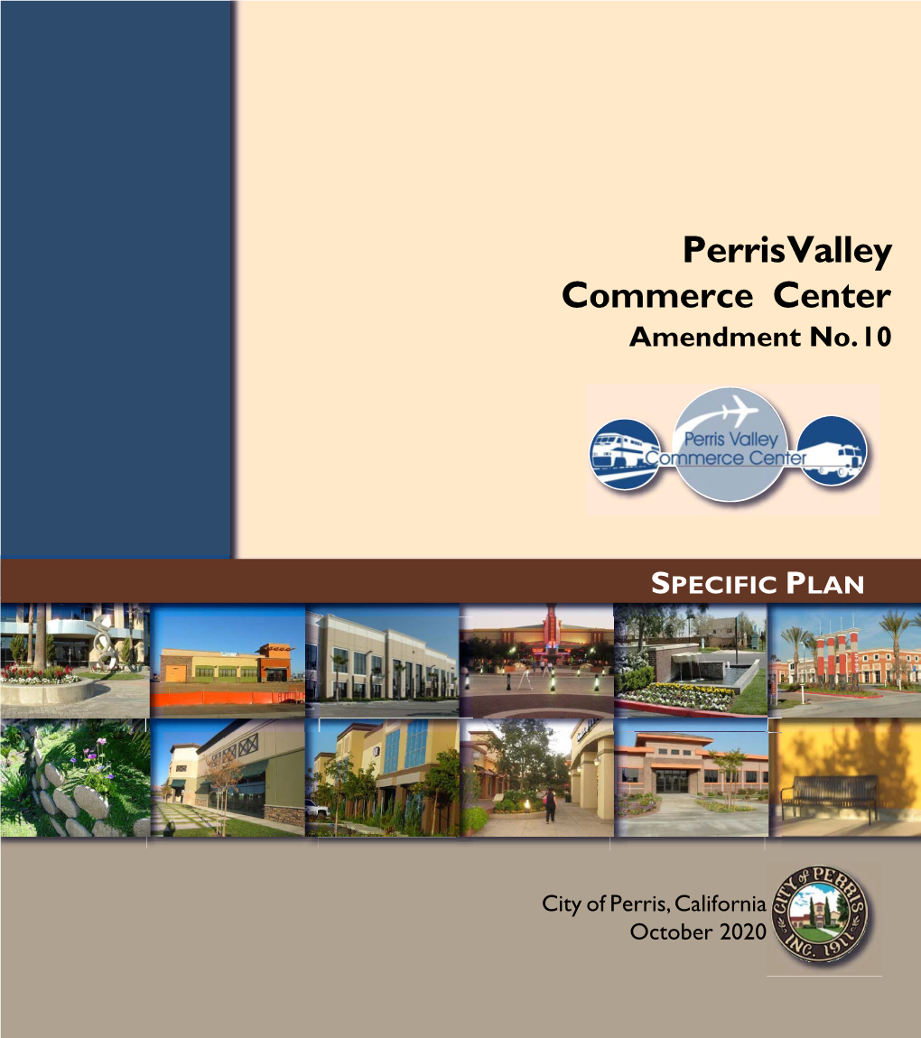 Perris Valley Commerce Center Amendment No