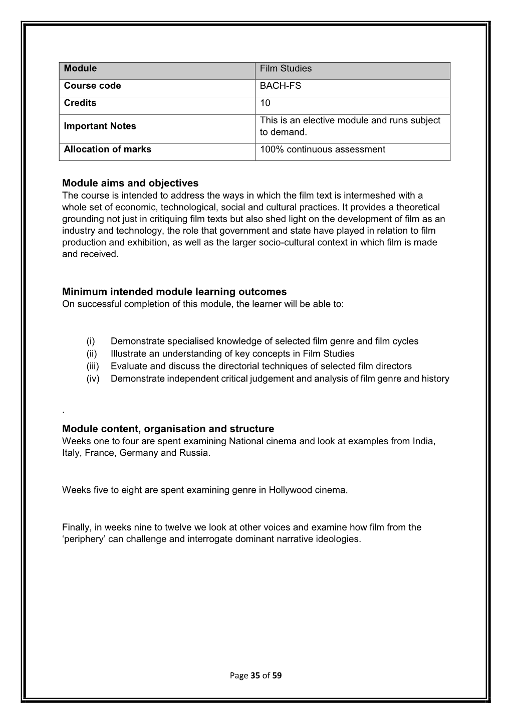 Film Studies Course Code BACH-FS Credits 10 This Is an Elective Module and Runs Subject Important Notes to Demand