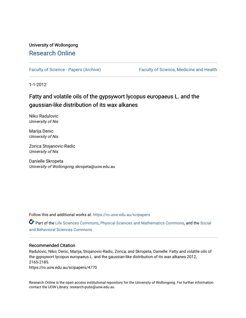 Fatty and Volatile Oils of the Gypsywort Lycopus Europaeus L. and the Gaussian-Like Distribution of Its Wax Alkanes