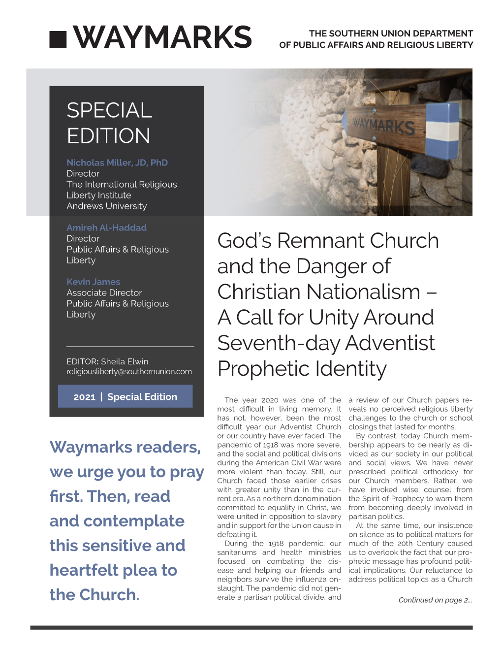 SPECIAL EDITION God's Remnant Church and the Danger of Christian