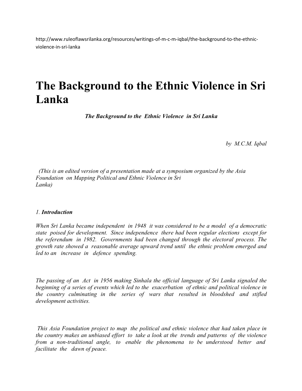 The Background to the Ethnic Violence in Sri Lanka