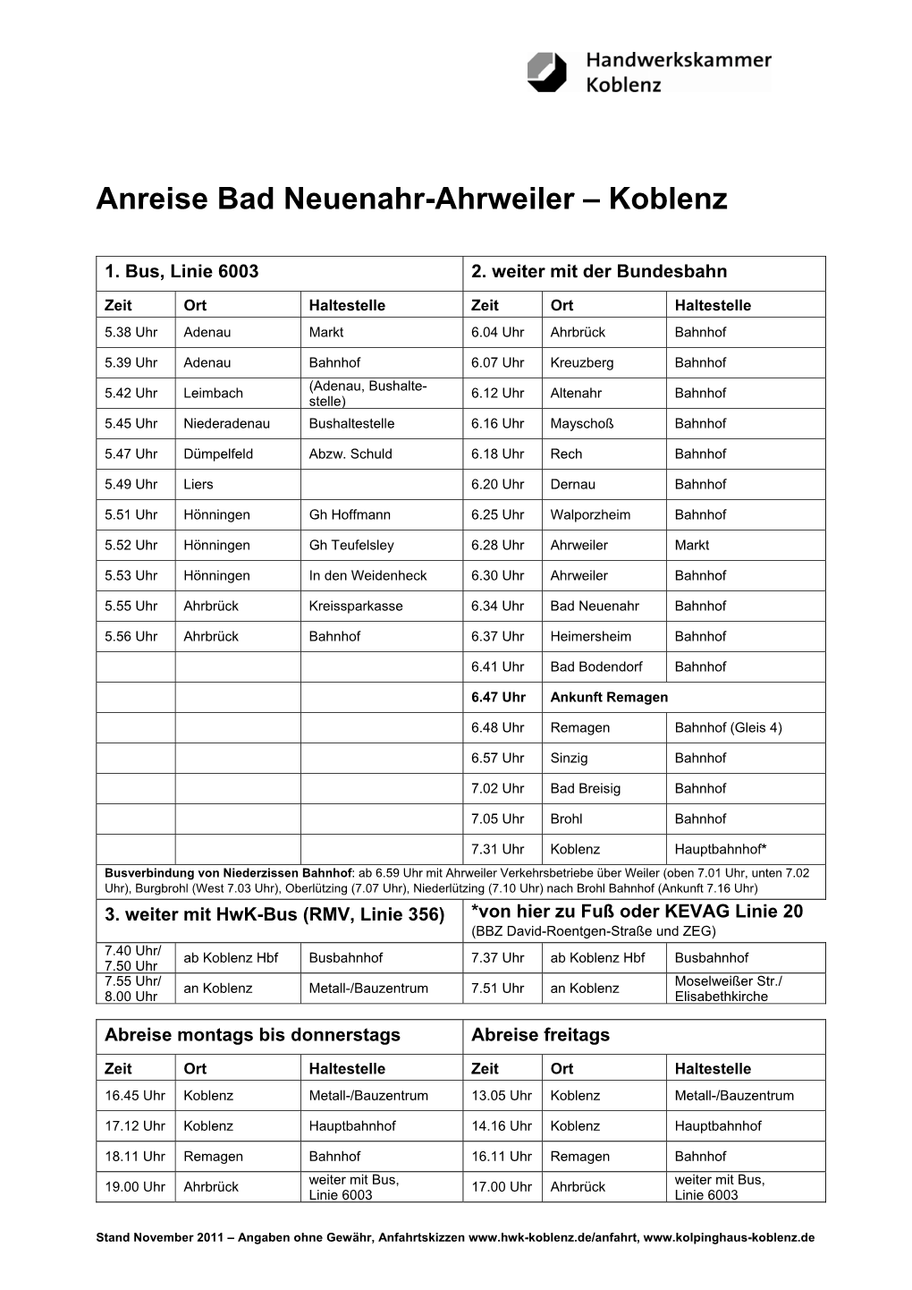 Aus Richtung Bad Neuenahr-Ahrweiler